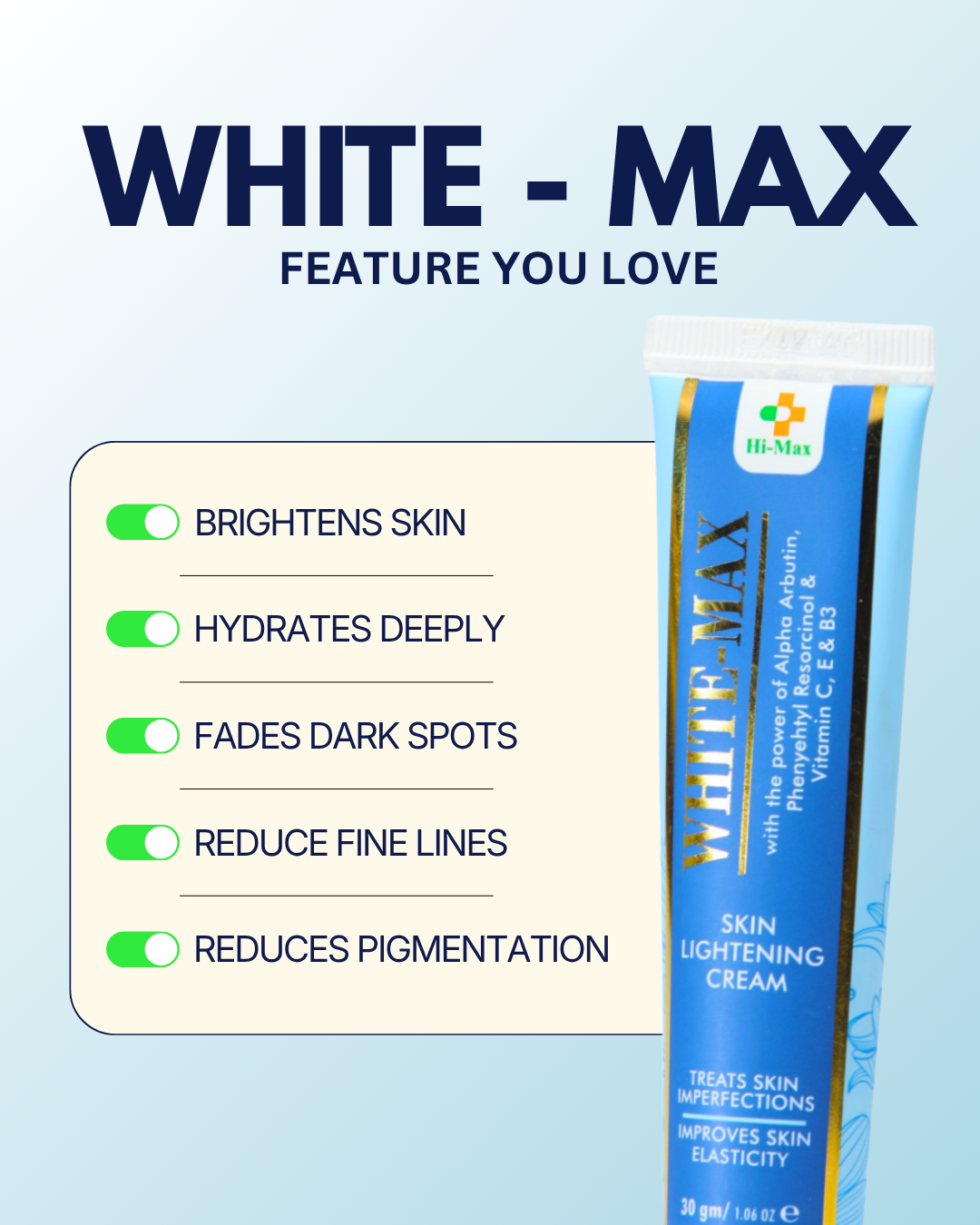 White Max - Brighten, Hydrate & Restore Skin Glow